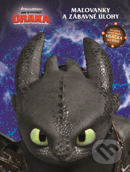 Ako si vycvičiť draka: Maľovanky a zábavné úlohy - kniha z kategorie Omalovánky