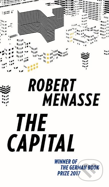 The Capital - Robert Menasse, MacLehose Press, 2019