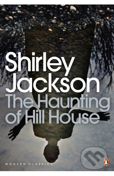 The Haunting of Hill House - Shirley Jackson, 2009