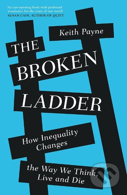 The Broken Ladder - Keith Payne, W&N, 2018