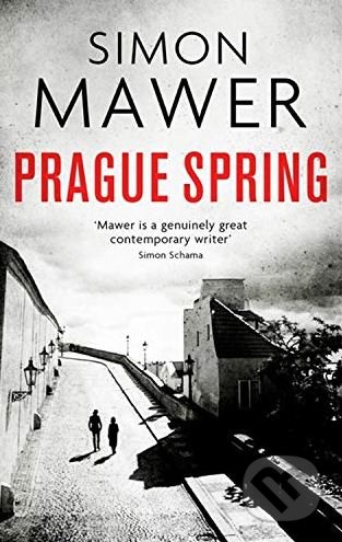 Prague Spring - Simon Mawer, Abacus, 2019