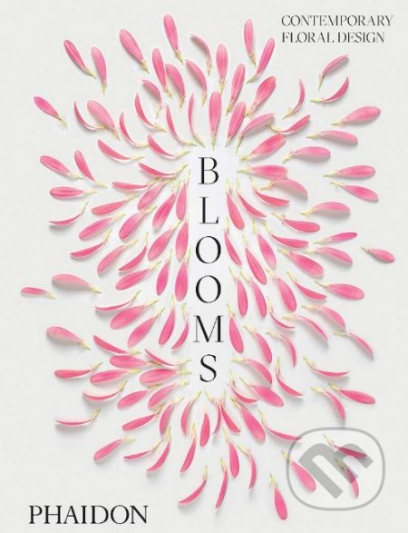 Blooms (Contemporary Floral Design) - kniha z kategorie Design