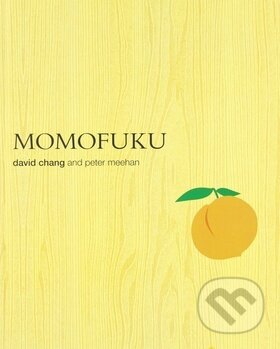 Momofuku - David Chang, BETA - Dobrovský, 2019