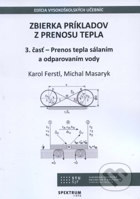 Zbierka príkladov z prenosu tepla - Karol Ferstl, STU, 2018