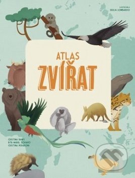 Atlas zvířat - Cristina M. Banfi, Rita Mabel Schiavo, Cristina Peraboni, Edice knihy Omega, 2019