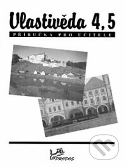 Vlastivěda 4-5 pro základní školy (Metodická příručka) - kniha z kategorie 2. stupeň