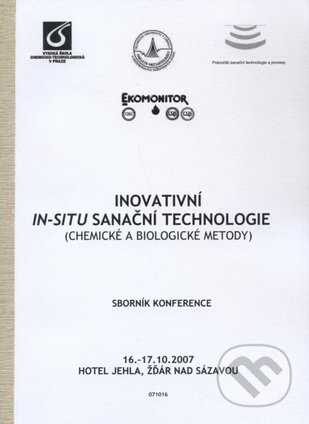 Inovativní in-situ sanační technologie, Vodní zdroje Ekomonitor, 2007