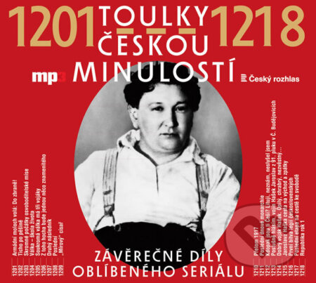 Toulky českou minulostí 1201-1218 (CD MP3) - Josef Veselý - audiokniha z kategorie Historie
