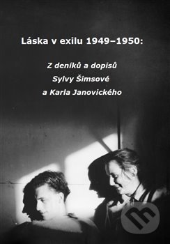 Láska v exilu 1949–1950 - Sylva Šimsová, Ronado, 2019