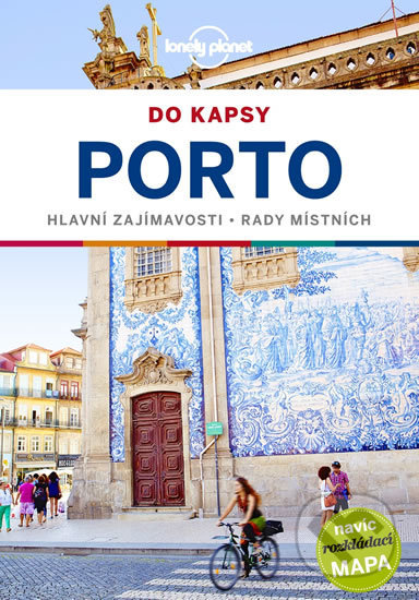 Porto do kapsy - Lonely Planet - Kerry Christiani, Svojtka&Co., 2019