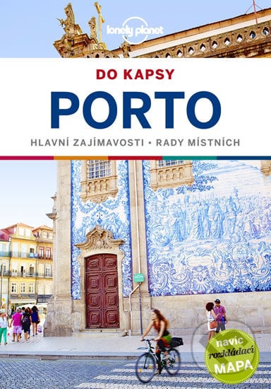 Porto do kapsy - Lonely Planet - Kerry Christiani, Svojtka&Co., 2019