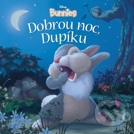 Disney Bunnies: Dobrou noc, Dupíku, Egmont ČR, 2019