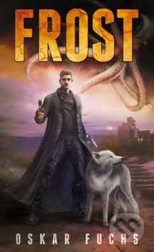 Frost - Oskar Fuchs - kniha z kategorie Sci-fi a fantasy