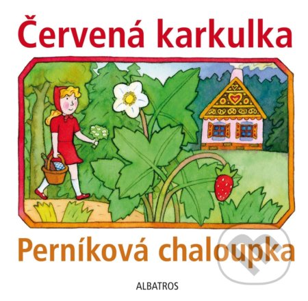 Červená karkulka, Perníková chaloupka - Lenka Vybíralová (ilustrátor) - kniha z kategorie Pohádky