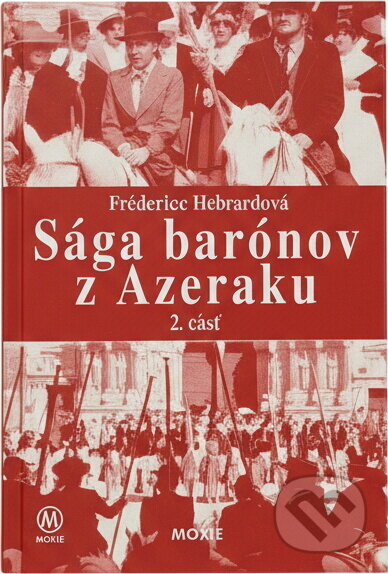 Kniha: Sága barónov z Azeraku 2. (Motýľ). Motýľ, 2000