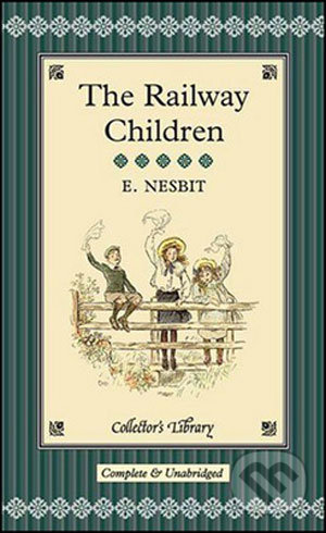 The Railway Children - E. Nesbit, CRW