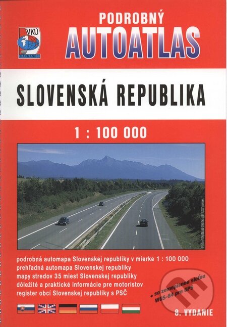 Slovenská republika 1:100 000, VKÚ Harmanec, 2008