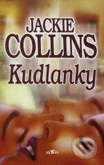 Kudlanky - Jackie Collins, Alpress, 2000