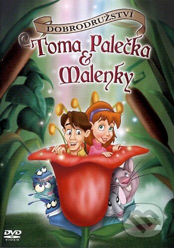 Dobrodružství Toma Palečka a Malenky - Glenn Chaika, Magicbox, 2002