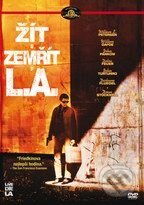 Žiť a zomrieť v L.A. - William Friedkin, Bonton Film, 1985