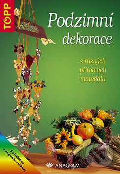 Podzimní dekorace z různých přírodních materiálů, Anagram