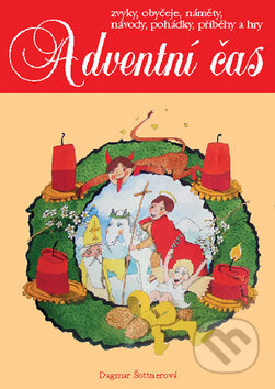 Adventní čas (Zvyky, obyčeje, náměty, návody, ...) - kniha z kategorie Omalovánky, vystřihovánky, papír