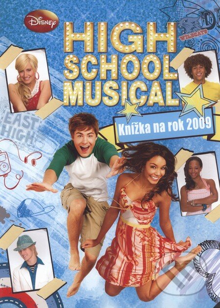 High School Musical - Knížka na rok 2009, Egmont ČR