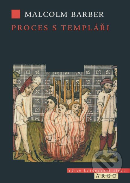 Proces s templáři - Malcolm Barber