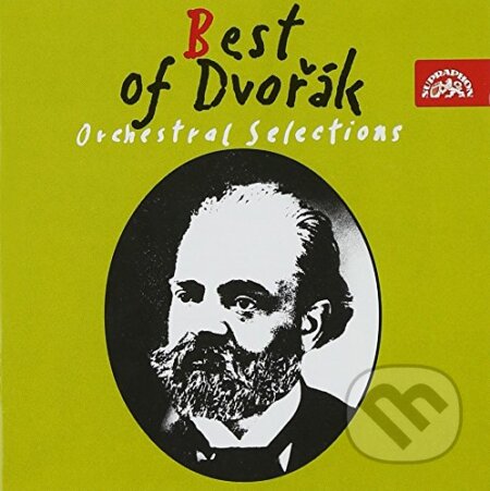 VARIOUS BEST OF DVORAK: ORCHESTRAL SELECTIONS - DVORAK ANTONIN, , 2001