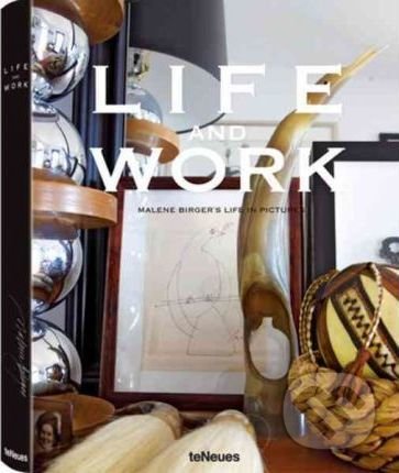 Life and Work, Malene Birger's Life in Pictures - Malene Birger - kniha z kategorie Design