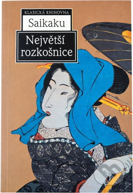 Kniha: Největší rozkošnice (Božena Němcová). , 2001