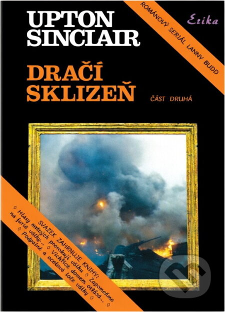 Kniha: Dračí sklizeň 2. část (Upton Sinclair). 