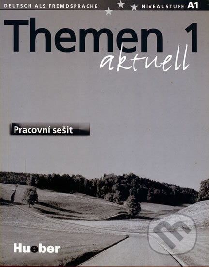 Themen 1 aktuell Pracovní sešit, Max Hueber Verlag, 2003