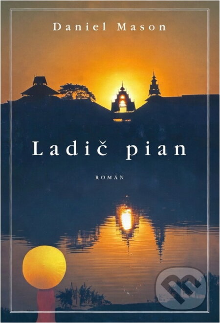 Kniha: Ladič pian (Daniel Mason). , 2003