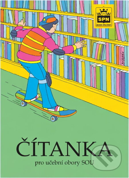 Kniha: Čítanka a literatura pro učební obory SOU (Josef Soukal). , 2003