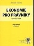 Ekonomie pro právníky - Ivan Tomažič a kolektiv, Aleš Čeněk, 2003