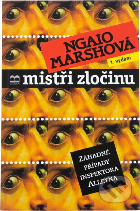 Kniha: Mistři zločinu (Ngaio Marsh). Brána, 2000