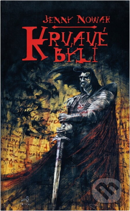 Kniha: Krvavé býlí (Jenny Nowak). , 2004