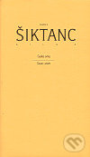 Český orloj / Tanec smrti - Karel Šiktanc - kniha z kategorie Poezie
