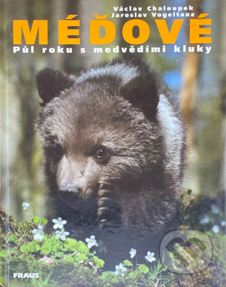 Kniha: Méďové (Fraus). Fraus, 1999