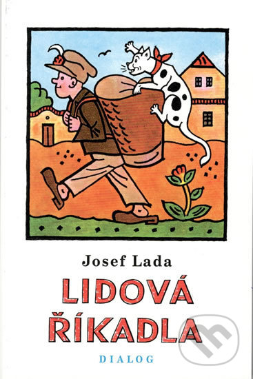 Lidová říkadla - Josef Lada, Dialog, 2005