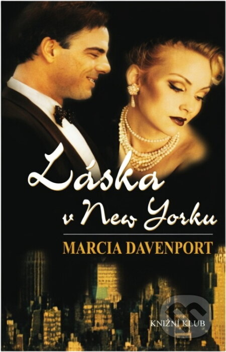 Kniha: Láska v New Yorku (Marcia Davenport). 