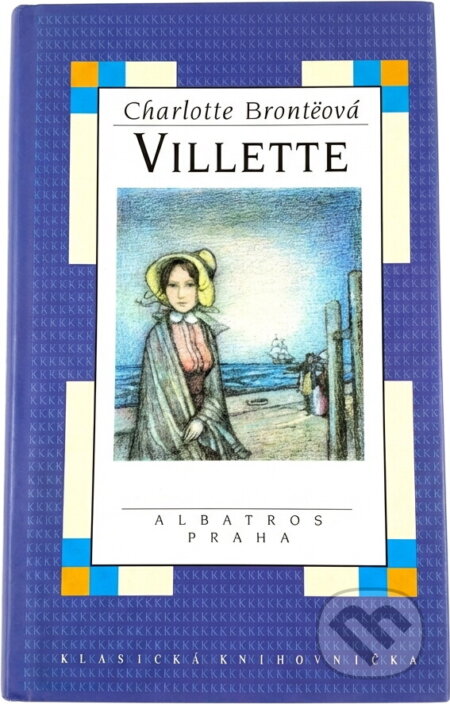 Kniha: Villette ALBATROS (Charlotte Bronteová). Albatros SK