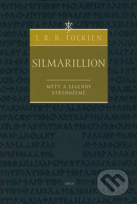 Silmarillion - J.R.R. Tolkien, Argo, 2008