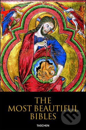 The most beautiful bibles - Christian Gastgeber, Stephan Fussel, Taschen, 2008