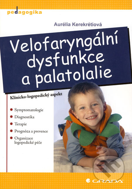 Obálka knihy Velofaryngální dysfunkce a palatolalie