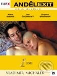 Anjel Exit - Vladimír Michálek - film z kategorie Akční dramata