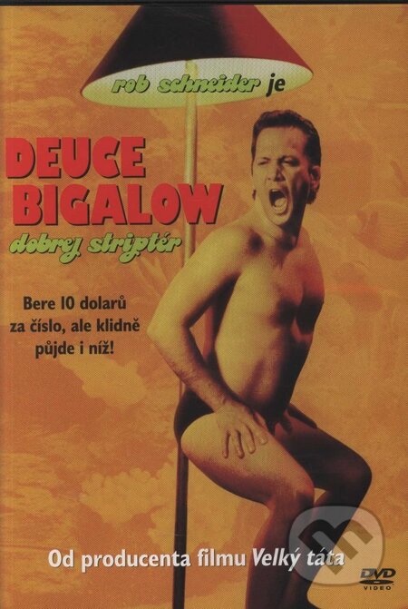 Deuce Bigalow: Dobrý striptér - Mike Mitchell, Magicbox, 1999