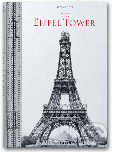 The Eiffel Tower - Bertrand Lemoine, Taschen, 2008