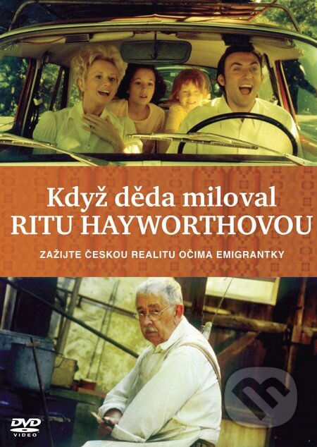 Keď dedo miloval Ritu Hayworthovú - Iva Švarcová, Magicbox, 2001
